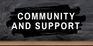 Community and Support​